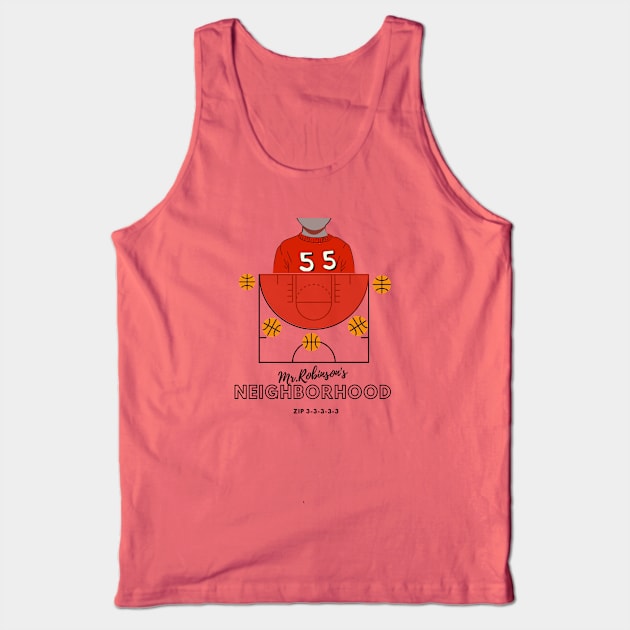 Mr.Robinson's neighborhood is open for a zip 3 Tank Top by Car Boot Tees